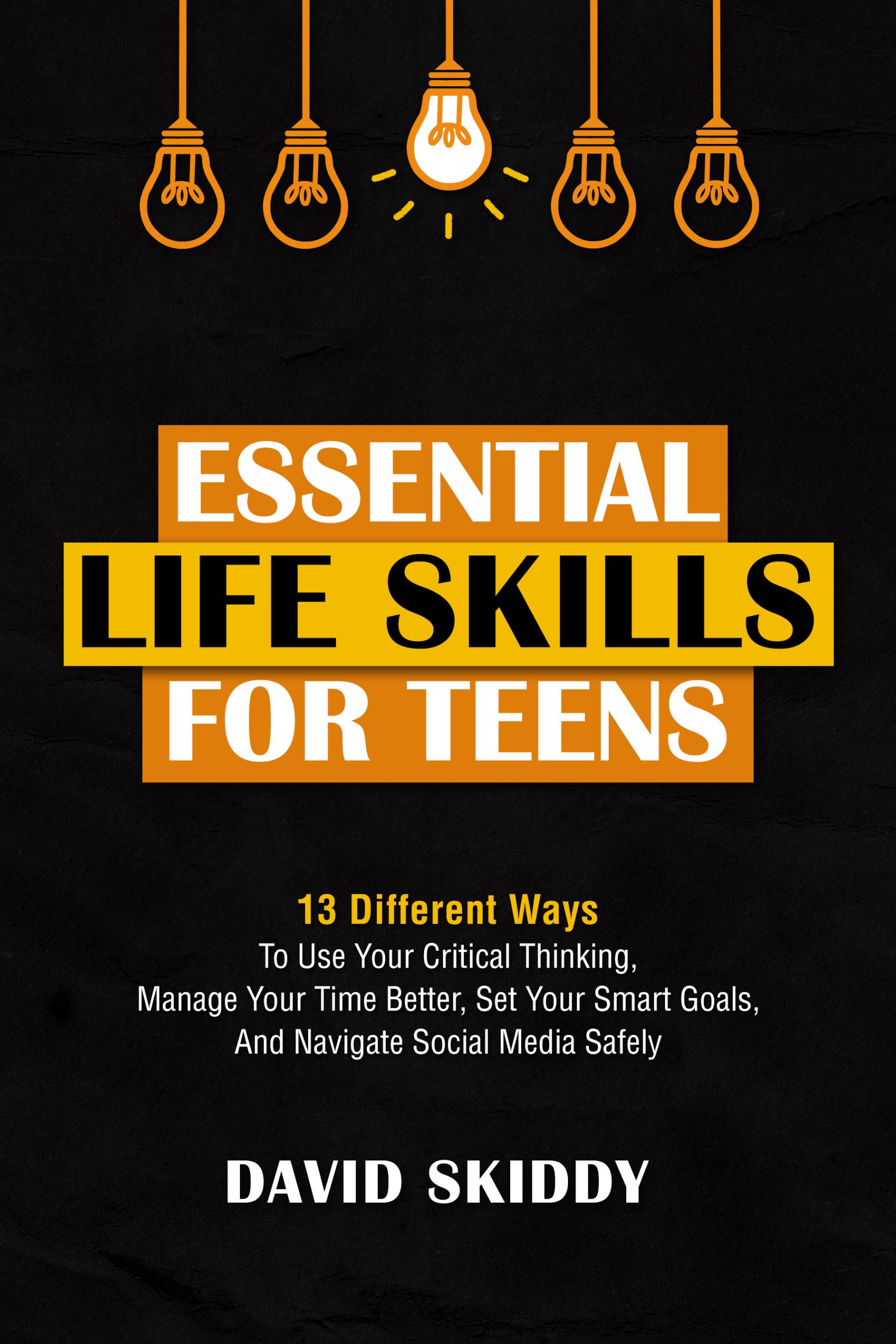 Essential Life Skills For Teens Book Reader Magazine